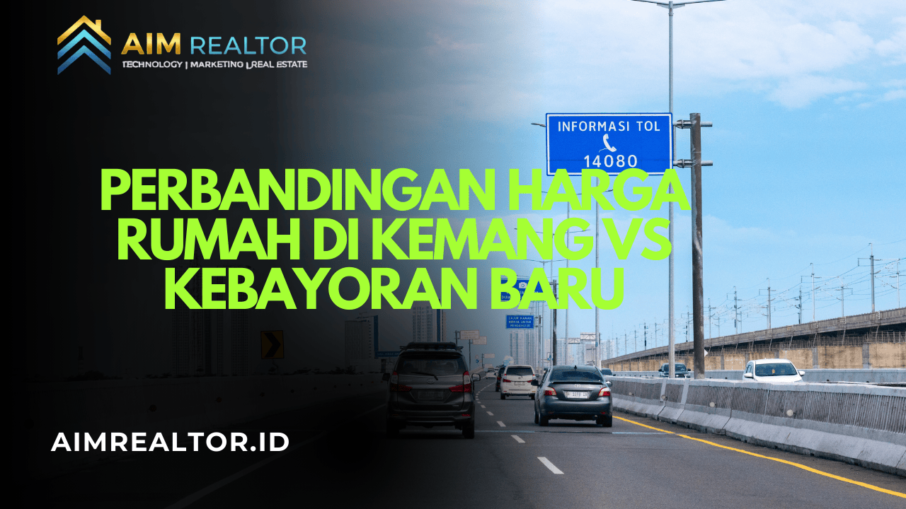 Perbandingan Harga Rumah di Kemang vs Kebayoran Baru