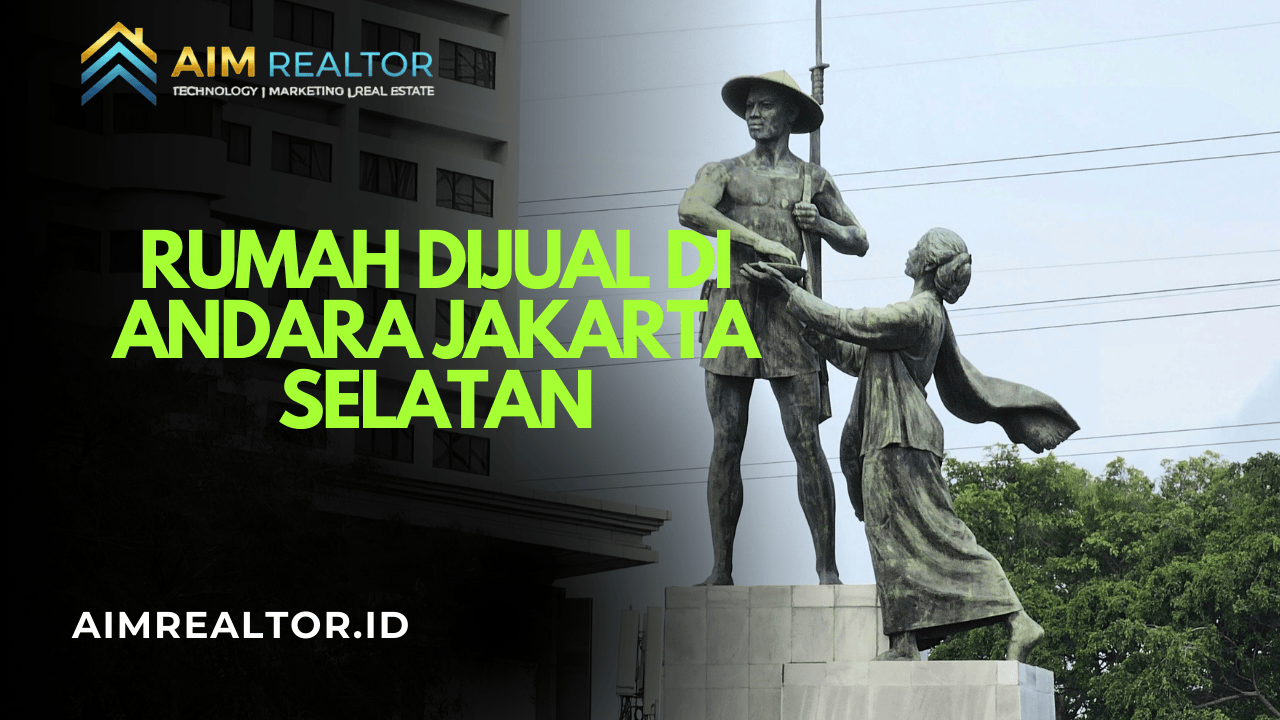 Rumah Dijual di Andara Jakarta Selatan - Aim Realtor