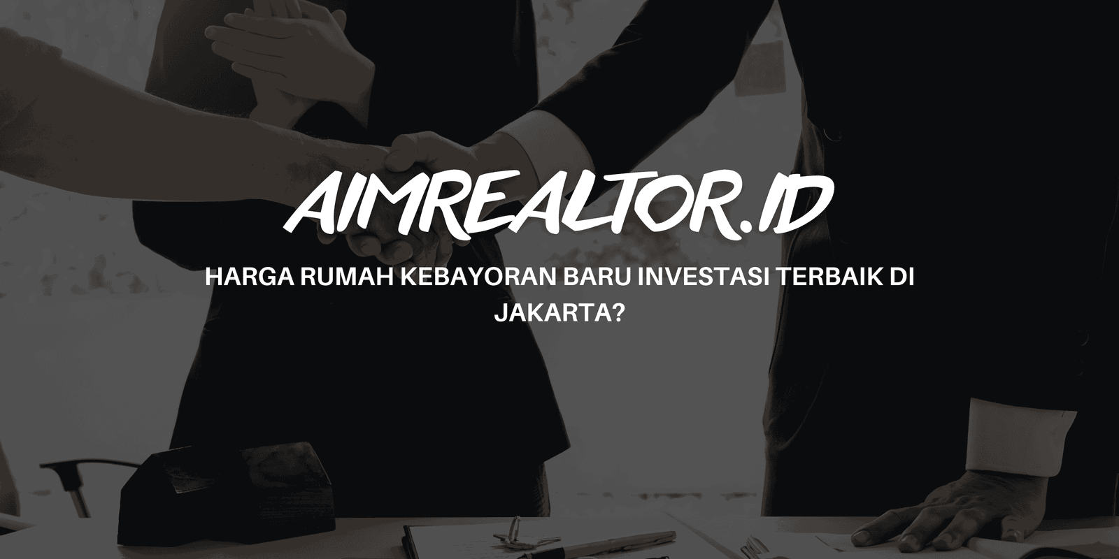 Harga Rumah Kebayoran Baru Investasi Terbaik di Jakarta?