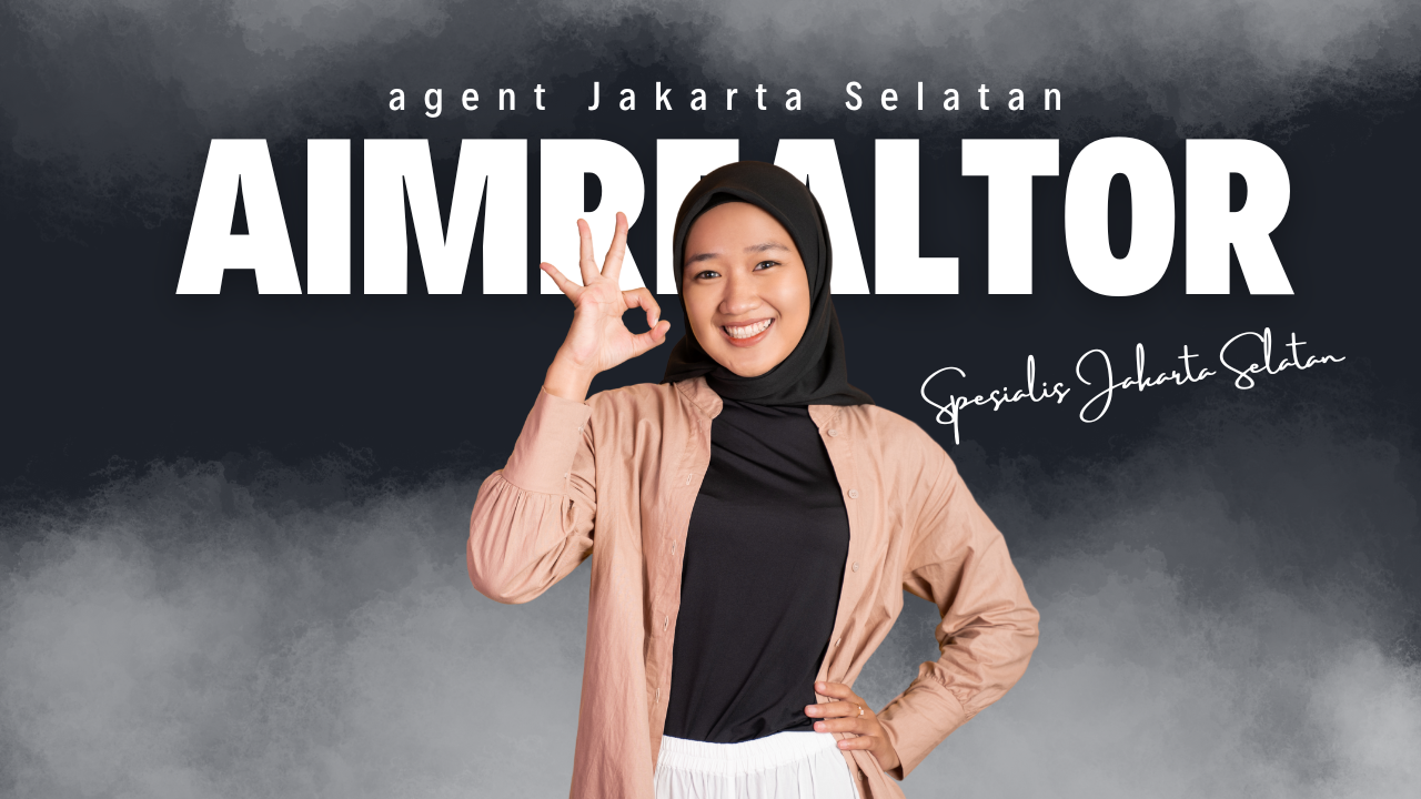Gambar AIM Realtor — Property Agent Jakarta Selatan untuk Jual dan Sewa Properti