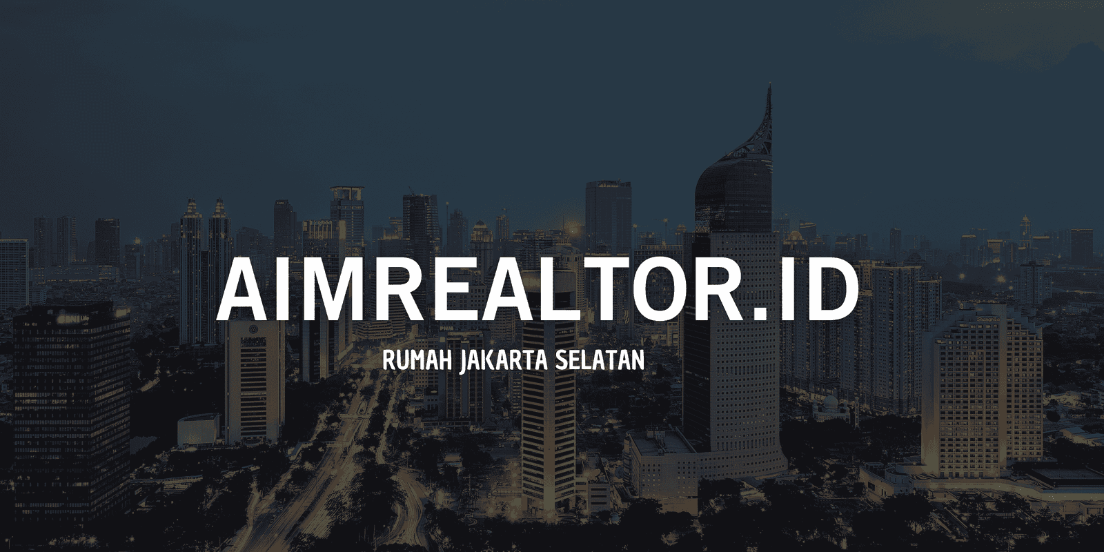 Rumah Dijual di Jakarta Selatan Panduan Lengkap 2025