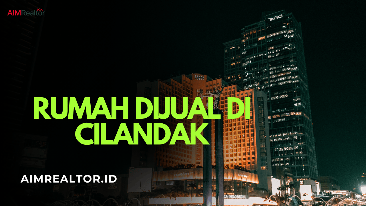 Rumah Dijual di Cilandak - Aim Realtor