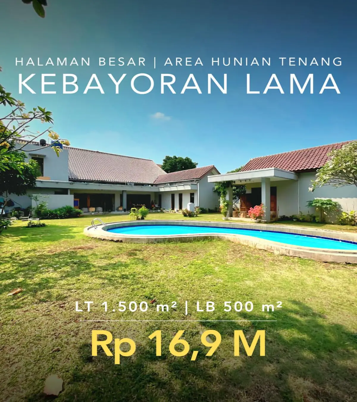 Rumah Dijual Kebayoran Lama Jakarta Selatan Halaman Besar