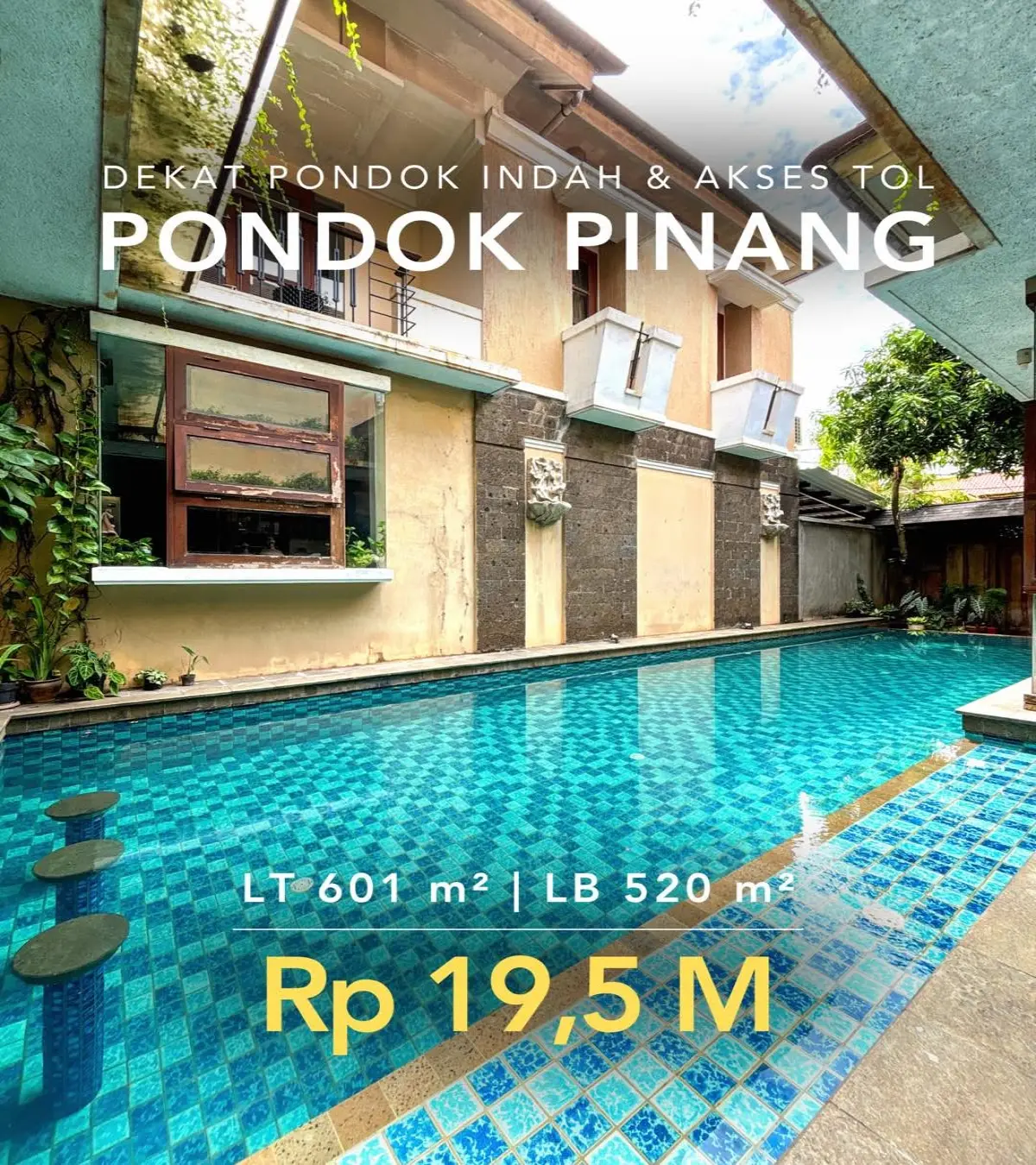 Rumah Dijual Pondok Pinang Jakarta Selatan – LT 601 m², LB 520 m², Hook, Swimming Pool, SHM