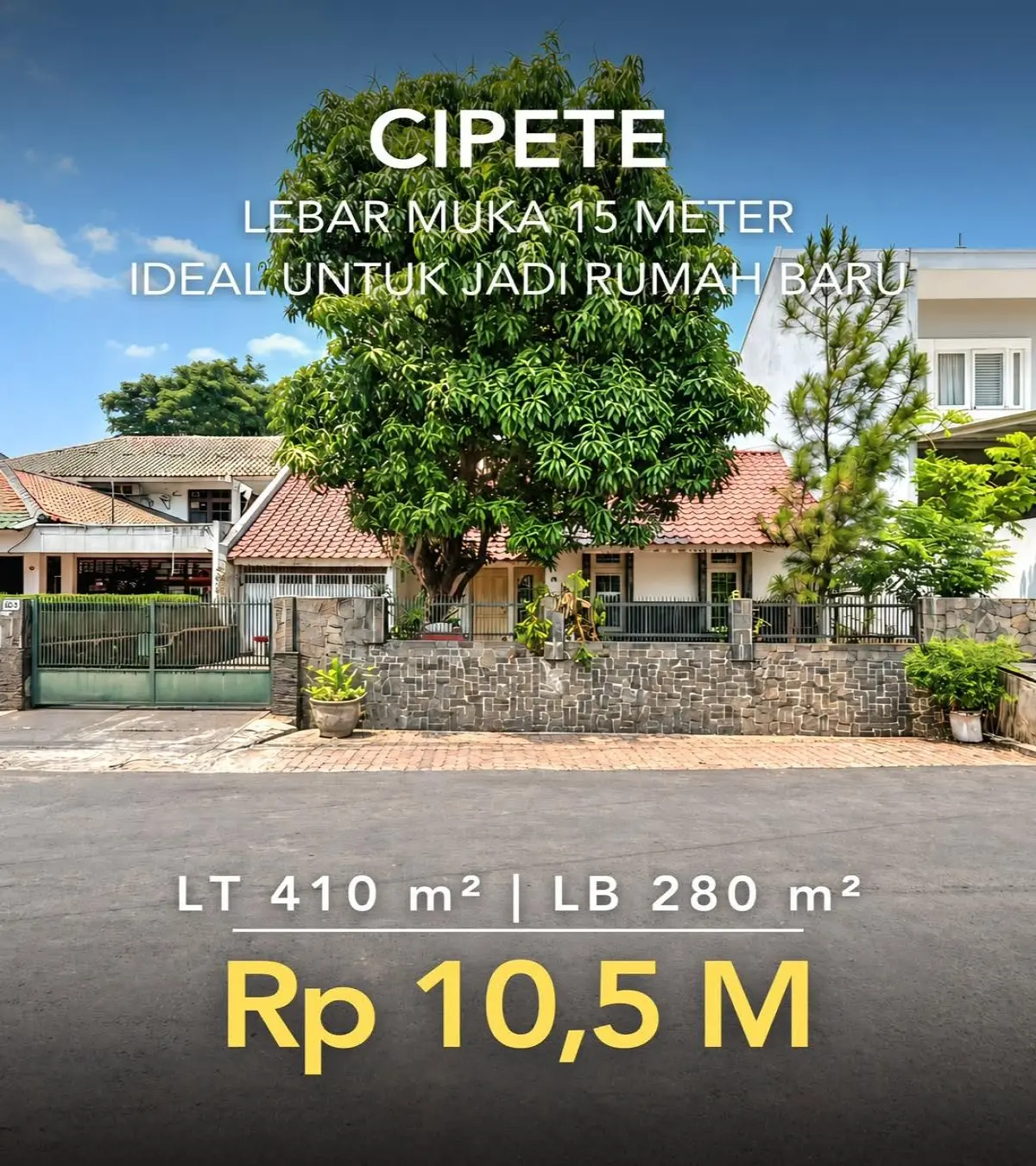 Rumah Dijual di Cipete – LT 410 m², Cocok Renovasi atau Bangun Ulang, SHM