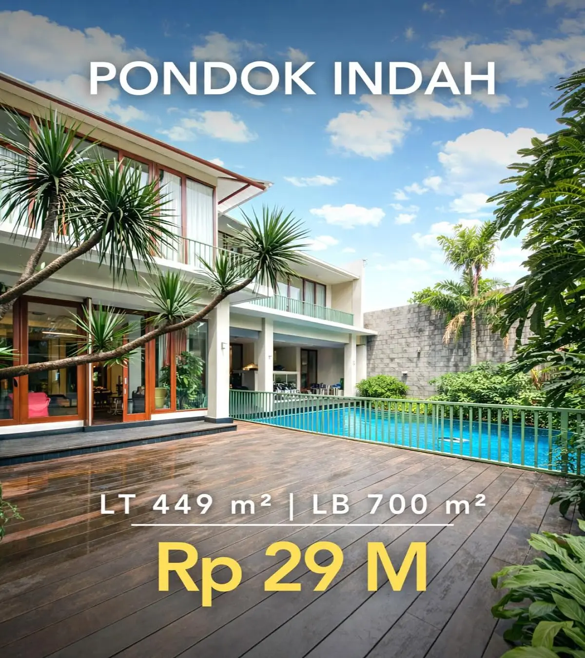 Luxury Tropical House Dijual Pondok Indah LT 449 m² LB 700 m², Private Pool, 3 Lantai, SHM – Rp 29 M Nego