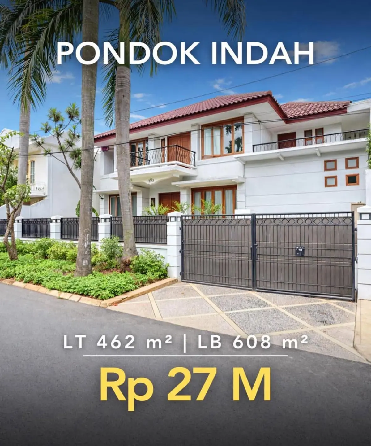 Rumah Mewah Dijual Pondok Indah Dalam Komplek Elit LT 462 m² LB 608 m², 2 Lantai, Pool, SHM – Rp 27 M Nego