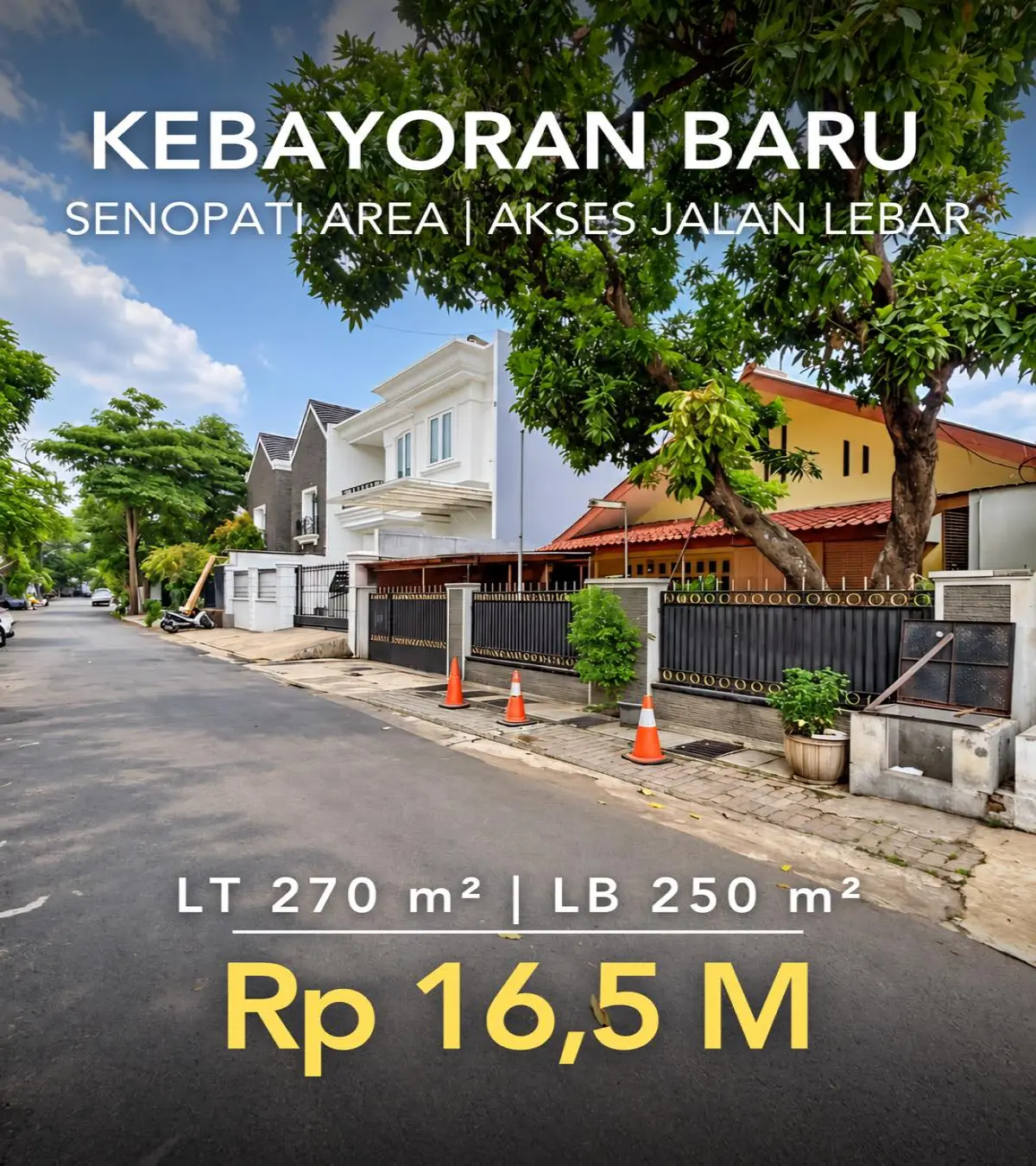 Rumah Dijual di Kebayoran Baru – 1 Lantai, Dekat SCBD, Tanah 270 m² & SHM