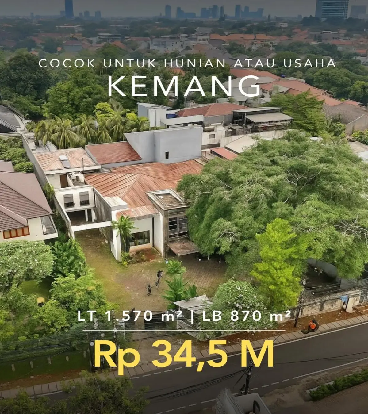 Tanah dan Rumah Dijual di Kemang Jakarta Selatan 1.570 m² – Rp 34,5 Miliar